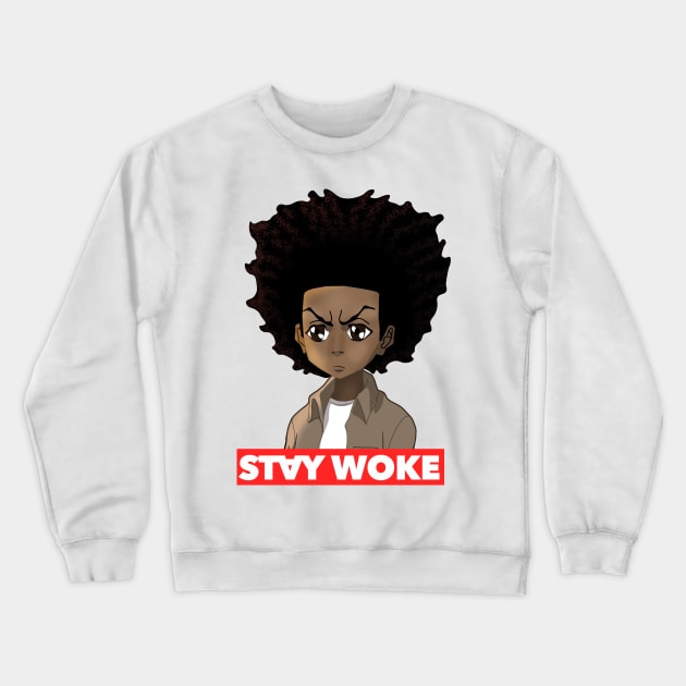 STAY WOKE Crewneck Sweatshirt by PGART